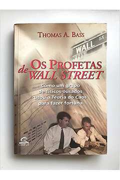Os Profetas de Wall Street