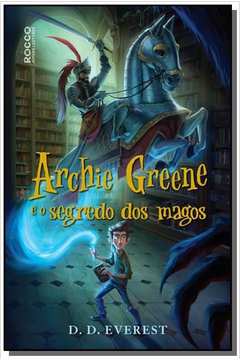 ARCHIE GREEN E O SEGREDO DOS MAGOS