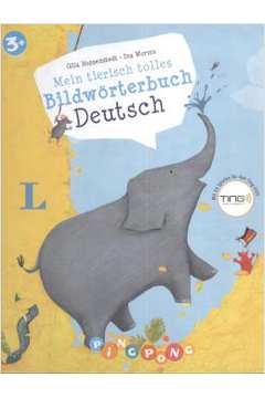 Mein Tierisch Tolles Bildworterbuch - Deutsch