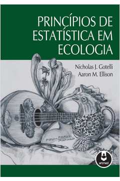 Princípios de Estatística em Ecologia