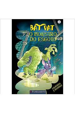 Bat Pat: o Monstro do Esgoto - Vol. 5