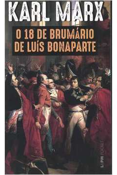 O 18 De Brumario De Luis Bonaparte
