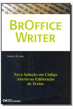 BROFFICE WRITER: NOVA SOLUCAO EM CODIGO ABERTO NA