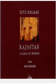 Rajastan - La Casa Y El Hombre