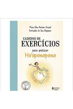 Caderno de Exercícios para Praticar Hooponopono