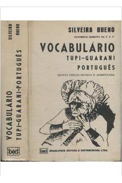 Vocabulário Tupi-Guarani / Português