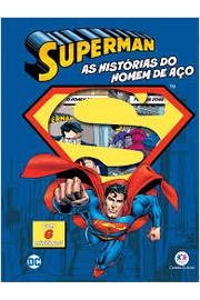 Superman- As Histórias do Homem de Aço
