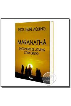 MARANATHA - ENCONTRO DE JOVENS COM CRISTO