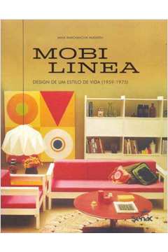 Mobilinea: Design de Um Estilo de Vida (1959-1975)