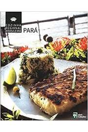Pará 18 Cozinha Regional Brasileira