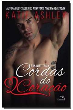 CORDAS DO CORACAO - VOL.3 - SERIE RUNAWAY TRAIN