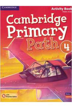 Cambridge Primary Path 4 Activity Book With Practice Extra