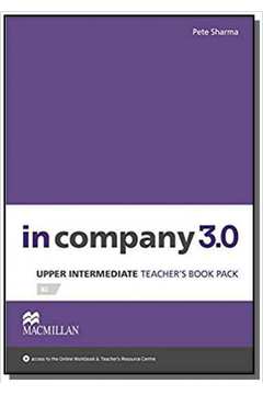 IN COMPANY 3.0 TEACHERS BOOK PREMIUM PACK-UPPER-INT.