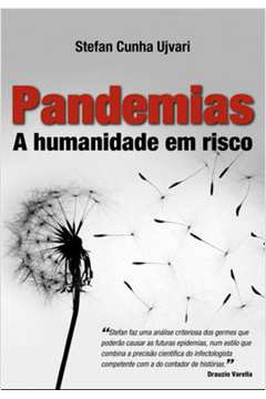 Pandemias - a Humanidade Em Risco