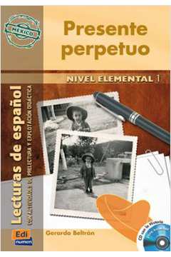 Presente Perpetuo Con Cd - Mexico - Nivel A1
