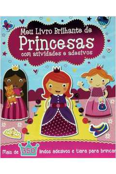 Meu Livro Brilhante - De Princesas Com Atividades E Adesivos