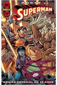 A Morte Do Superman - Edição Especial De 30 Anos