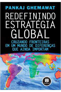 Redefinindo Estratégia Global
