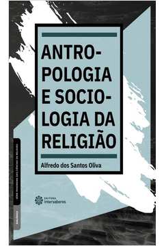 ANTROPOLOGIA E SOCIOLOGIA DA RELIGIÃO