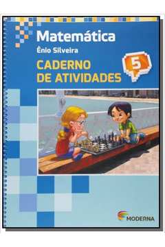 Matemática - Ênio Silveira e Cláudio Marques - 4º ano - 5ª edição