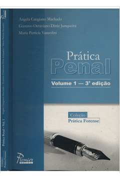 Prática Penal - Volume 1