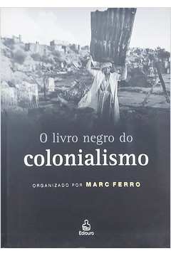 O Livro Negro do Colonialismo