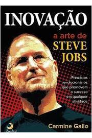 Inovaçao - a Arte de Steve Jobs