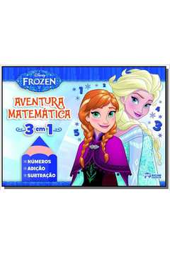 Disney Frozen - Aventura Matemática 3 em 1 - Números, Adicao e Subtracao