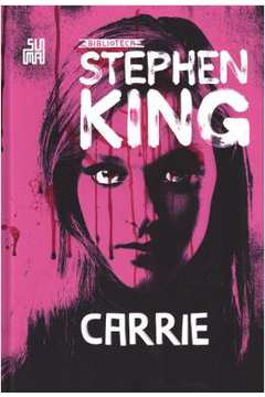 Carrie - Coleção Biblioteca Stephen King