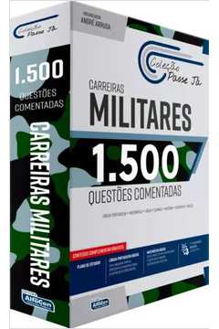 PASSE Já - 1.500 QUESTõES - CARREIRAS MILITARES