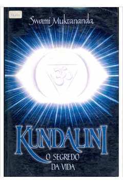 Livro Kundalini O Fogo Sagrado Da Serpente