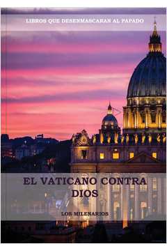 Livro El Vaticano contra Dios