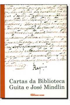 Cartas Da Biblioteca Guita E Jose Mindlin