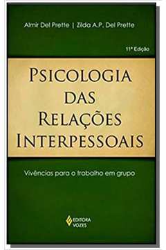 PSICOLOGIA DAS RELACOES INTERPESSOAIS