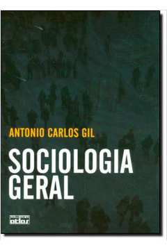 Sociologia Geral - 1ª Ed