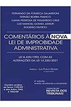 COMENTÁRIOS À NOVA LEI DE IMPROBIDADE ADMINISTRATIVA - 2023