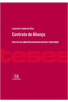 Contrato de Alianca: Projetos Colaborativos em Infraestrutura e Construcao