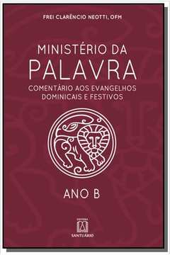 MINISTERIO DA PALAVRA - ANO B