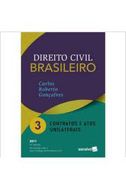 Direito Civil Brasileiro 3 - Contratos e Atos Unilaterais