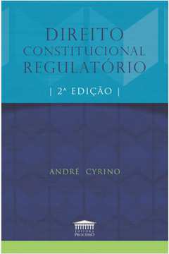 DIREITO CONSTITUCIONAL REGULATÓRIO