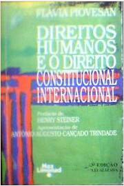 Direitos Humanos e o Direito Constitucional Internacional