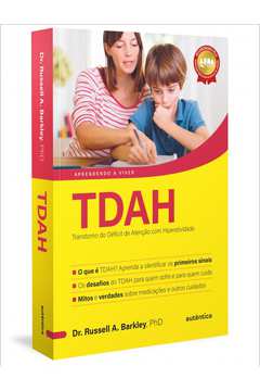 TDAH - Transtorno do Déficit de Atenção com Hiperatividade