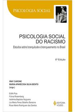 Psicologia Social do Racismo