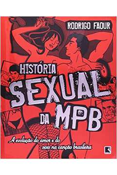 História Sexual da Mpb
