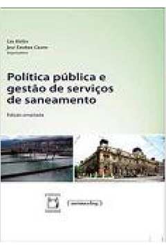 POLITICA PUBLICA E GESTAO DE SEVICOS DE SANEAMENTO