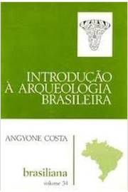 Introdução À Arqueologia Brasileira