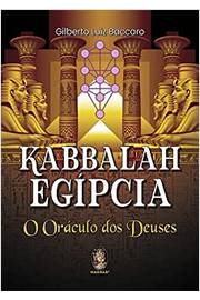 Kabbalah Egípcia - o Oráculo dos Deuses